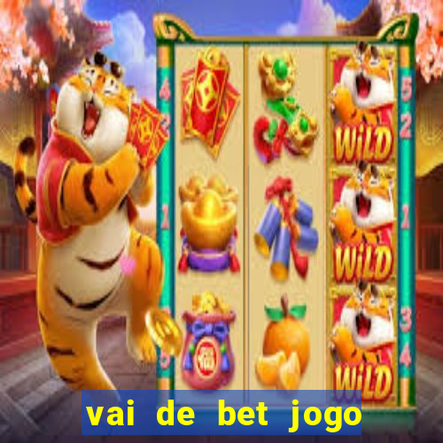 vai de bet jogo do gusttavo lima