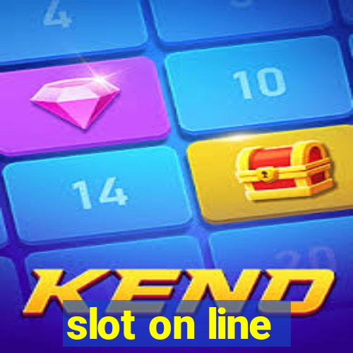 slot on line