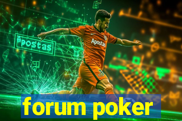 forum poker