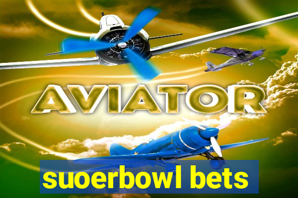 suoerbowl bets