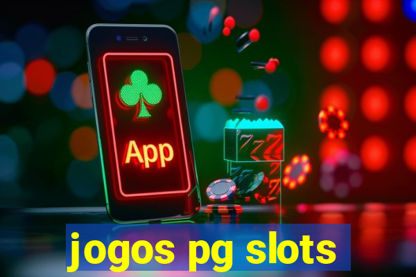 jogos pg slots