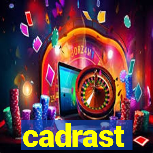 cadrast