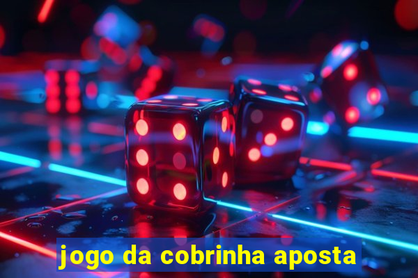 jogo da cobrinha aposta