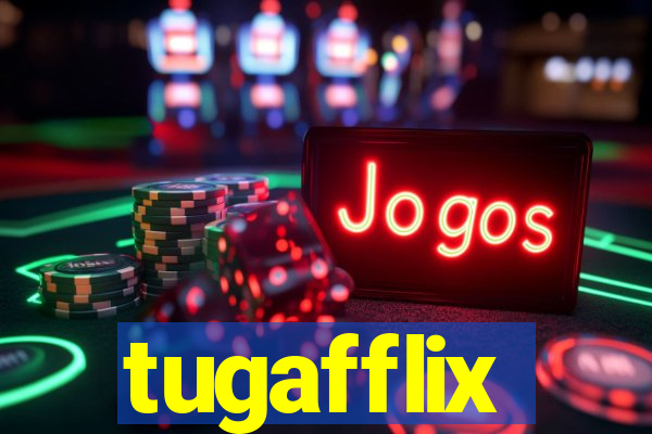 tugafflix