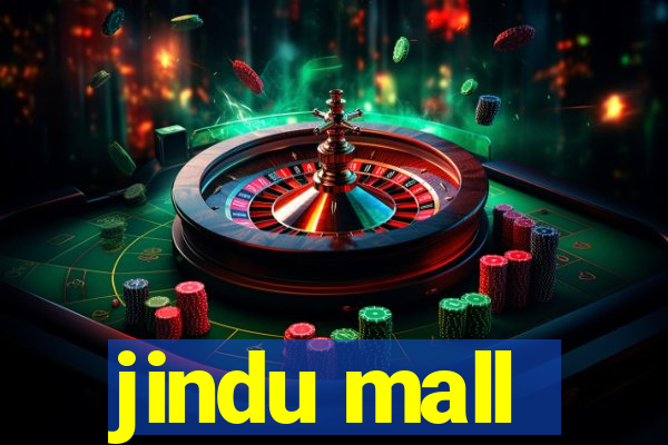 jindu mall