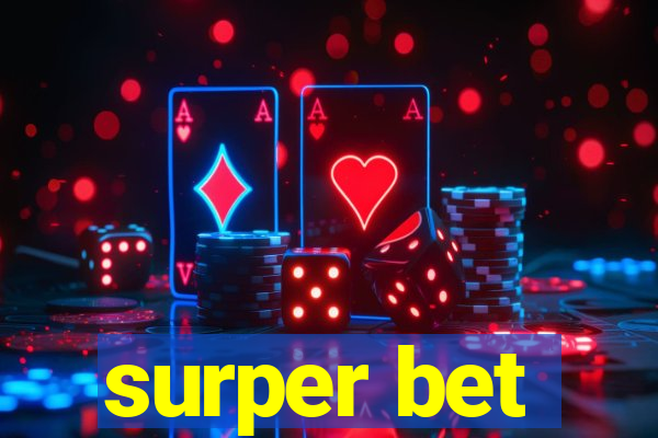 surper bet