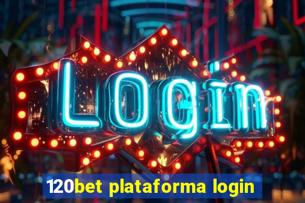 120bet plataforma login