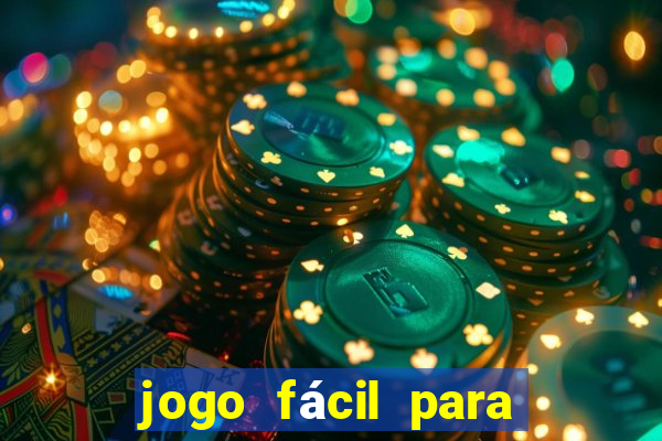 jogo fácil para ganhar dinheiro