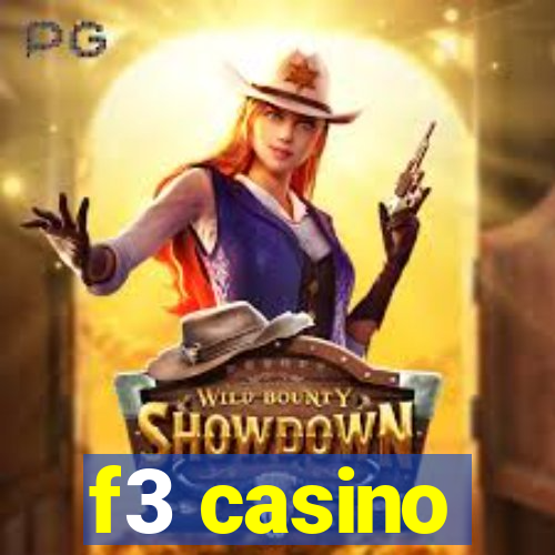 f3 casino