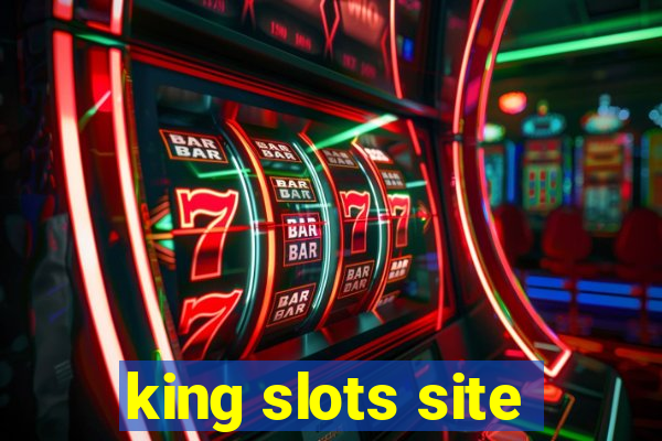 king slots site