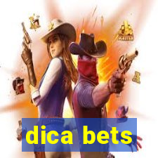 dica bets