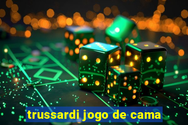 trussardi jogo de cama