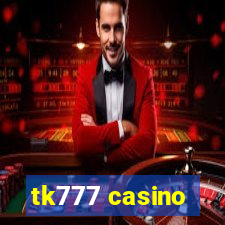 tk777 casino