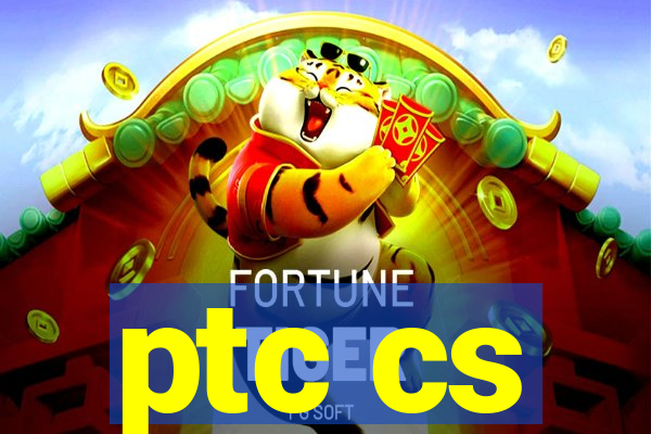 ptc cs