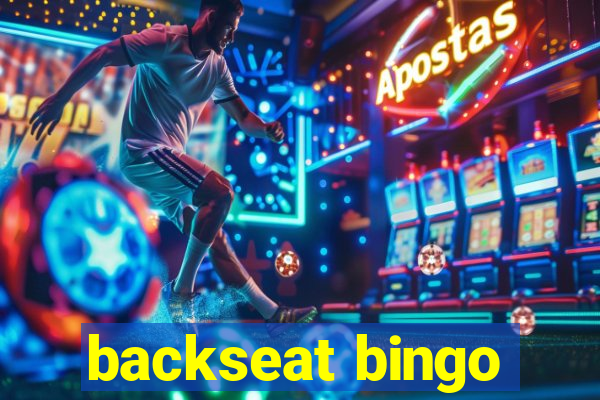 backseat bingo