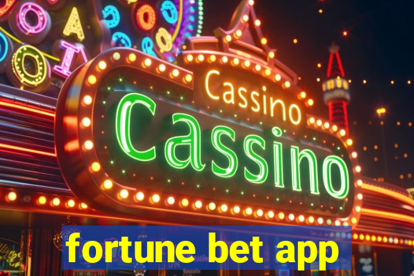 fortune bet app