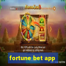 fortune bet app