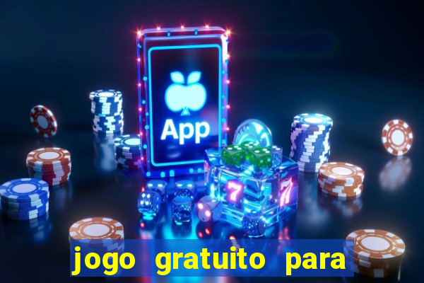 jogo gratuito para ganhar dinheiro