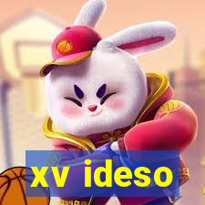 xv ideso