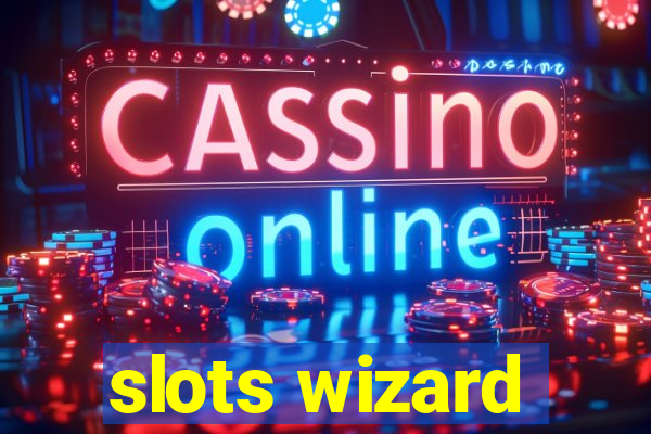 slots wizard