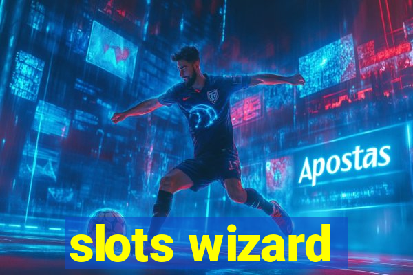 slots wizard