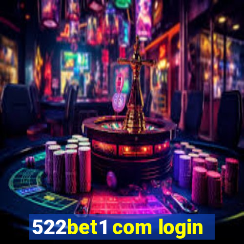 522bet1 com login