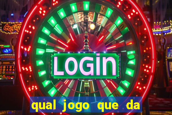 qual jogo que da para ganhar dinheiro de verdade