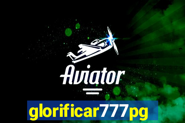 glorificar777pg.com