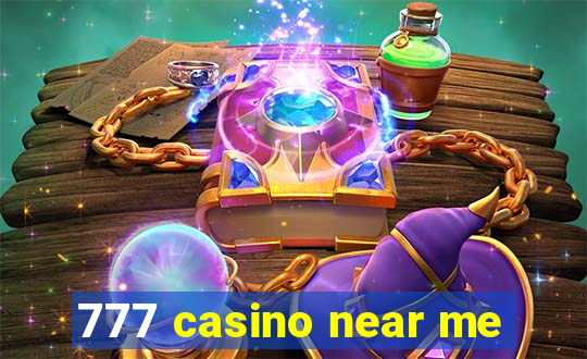 777 casino near me