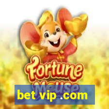 bet vip .com