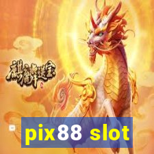 pix88 slot