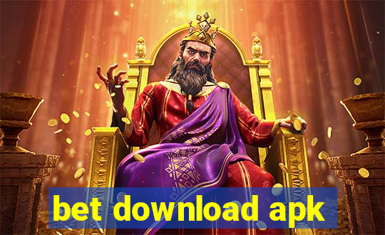 bet download apk