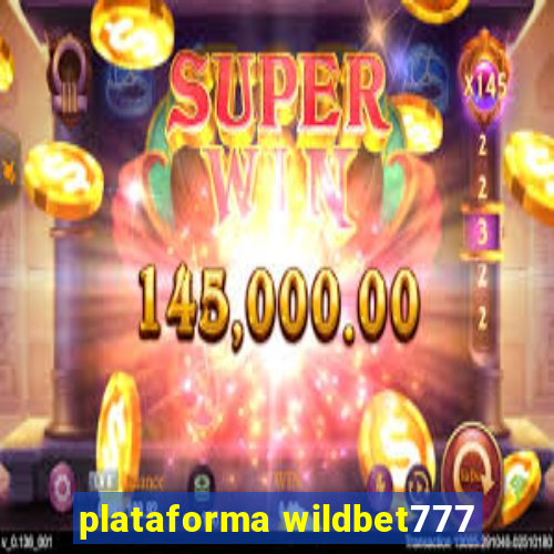 plataforma wildbet777