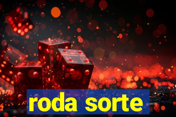 roda sorte