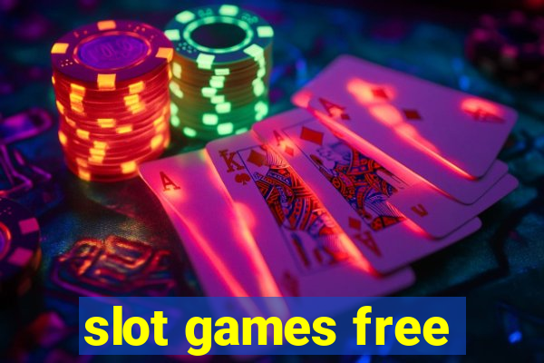 slot games free