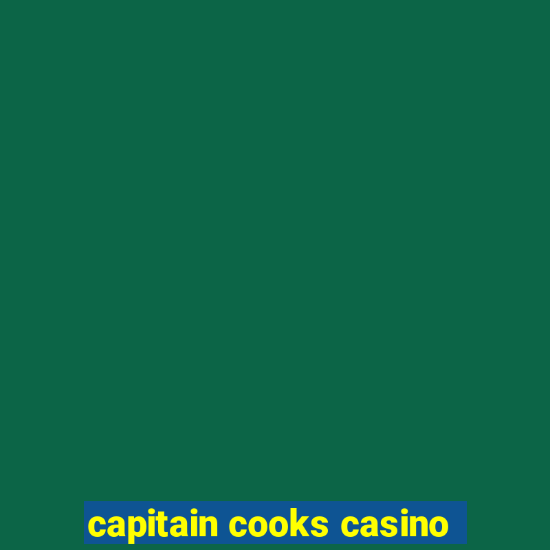 capitain cooks casino