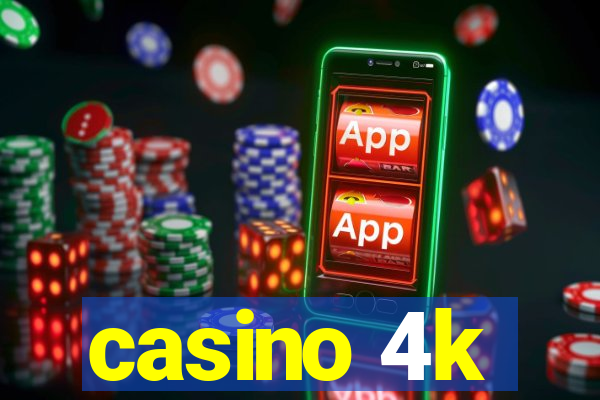 casino 4k