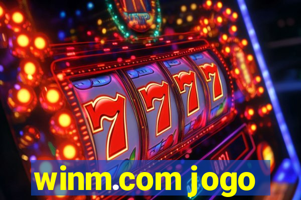 winm.com jogo