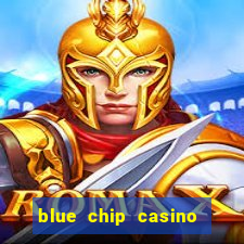 blue chip casino app download