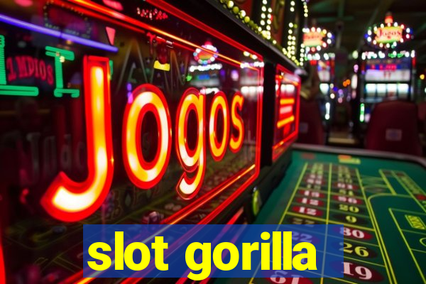 slot gorilla