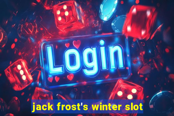 jack frost's winter slot