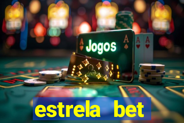 estrela bet download pc