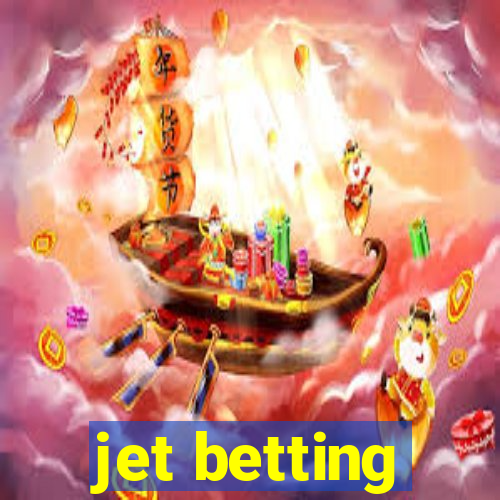 jet betting