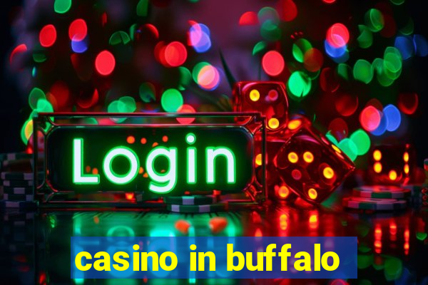 casino in buffalo