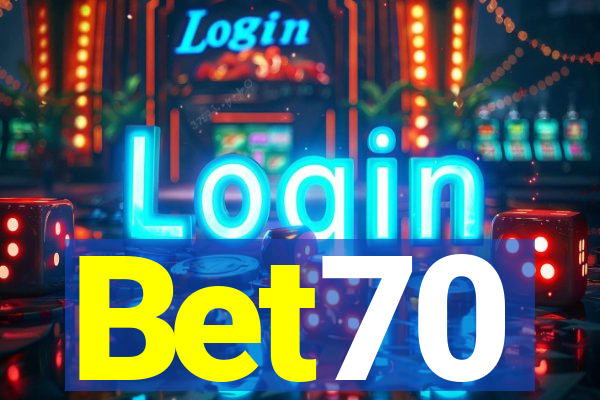 Bet70