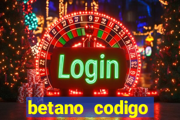 betano codigo promocional 5€