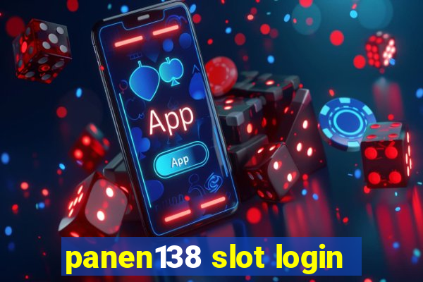 panen138 slot login