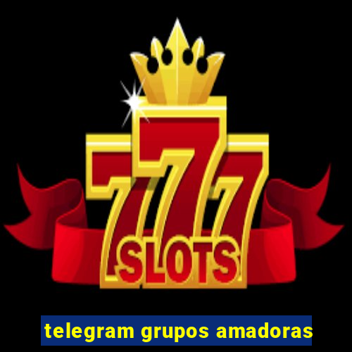 telegram grupos amadoras