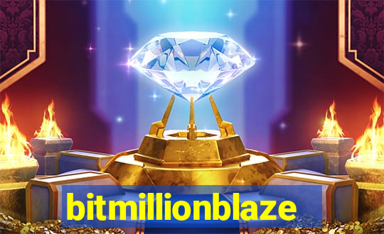 bitmillionblaze