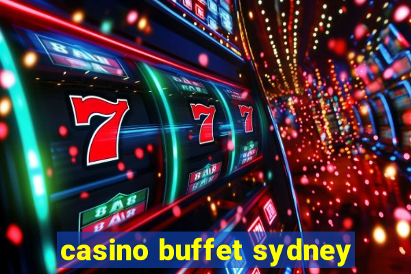 casino buffet sydney